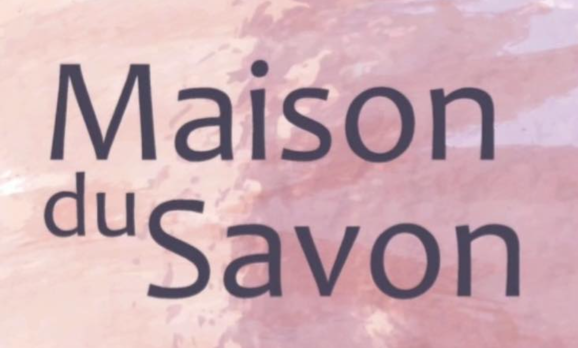 Maison du Savon